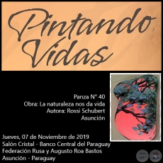 PINTANDO VIDAS - Jueves, 07 de Noviembre de 2019